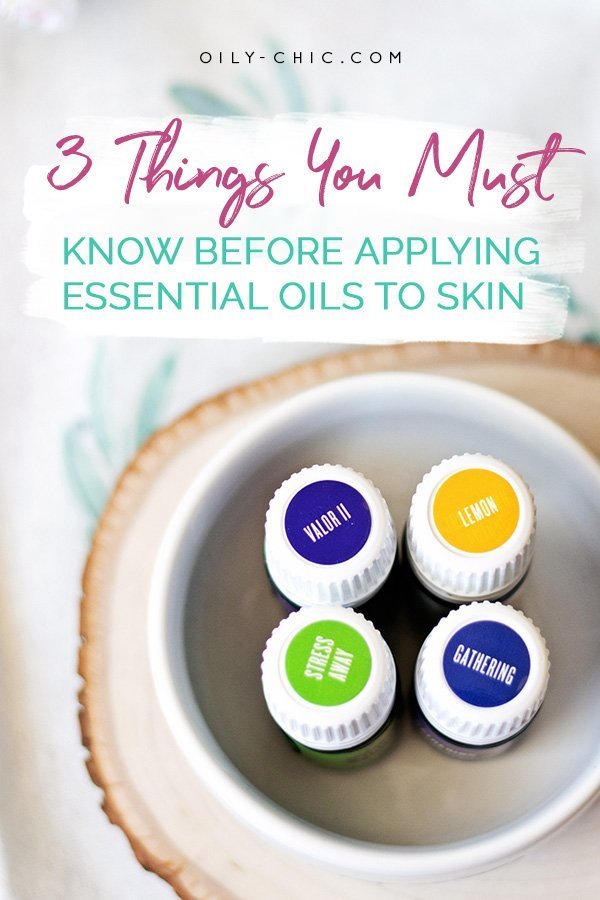 3 Things You Must Absolutely Know Before Putting Essential Oils on Your Skin